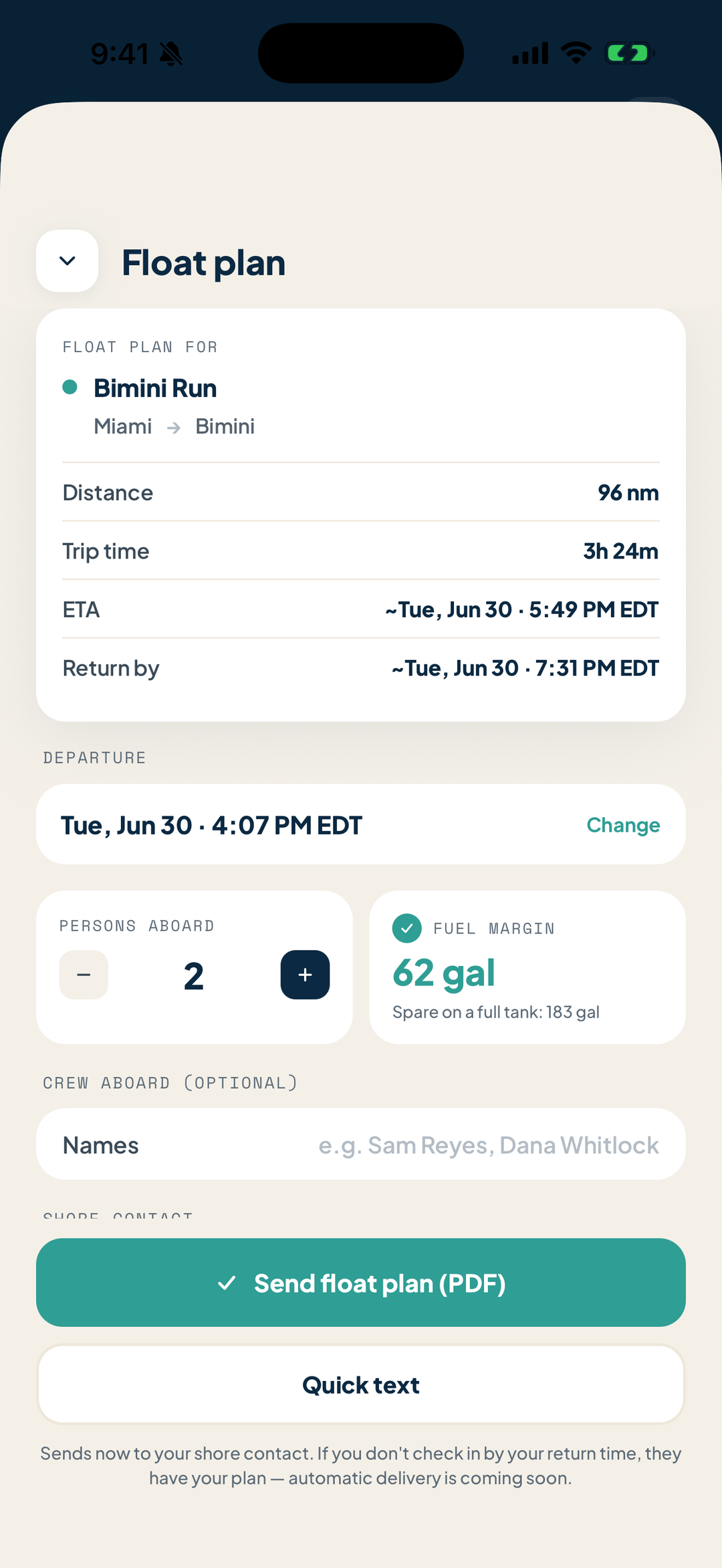 Float plan — route, ETA and fuel margin to send ashore